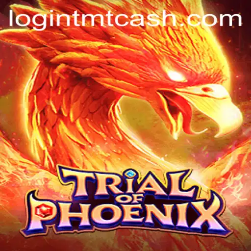 Trial of Phoenix: Unleashing a New Era in Gaming with TMTCash